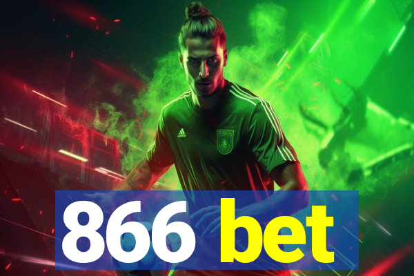 866 bet